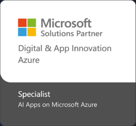 Microsoft Solutions Partner badge: Digital and App Innovation (Azure), Specialist in AI Apps on Microsoft Azure